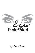 Eyes Wide Shut: Part 1