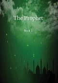 The Prophet: Book 2