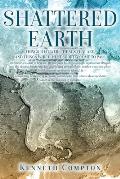 Shattered Earth: War In Heaven