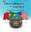 The Little Melting Pot of America - Portuguese American - Hardcover: Vov? teaches the kids about Portugal