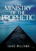 The Ministry Of The Prophetic