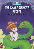 The Snake Prince's Secret: A Retelling of India's The Snake Prince