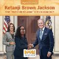 Ketanji Brown Jackson: From Most Likely to Succeed to the Supreme Court