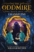 Changeling ( Oddmire #1 )