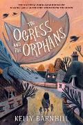Ogress & the Orphans