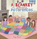 A Blanket Weaved of Differences