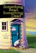 Something Read Something Dead A Lighthouse Library Mystery