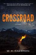 Crossroad A Novel