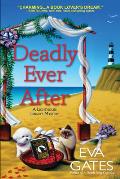 Deadly Ever After A Lighthouse Library Mystery