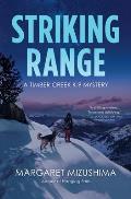 Striking Range: A Timber Creek K-9 Mystery
