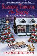 Slashing Through the Snow (A Christmas Tree Farm Mystery #3)