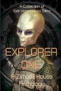 Explorer One: A Collection of Extraterrestrial Tales