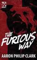 The Furious Way