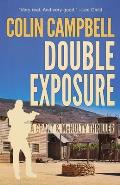 Double Exposure: A Grant and McNulty Thriller