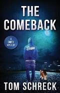 The Comeback: A Duffy Mystery