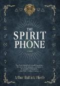 The Spirit Phone
