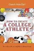 How To Create A College Athlete: Terms Every Parent and Athlete Should Know