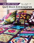 Scrappy Wonky Quilt Block Extravaganza: 12 Blocks, 13 Projects, Deceptively Simple & Fun