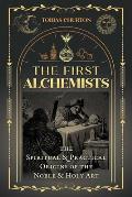 First Alchemists