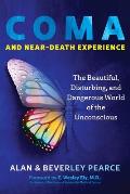 Coma & Near Death Experience