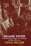 Village Voices: A Memoir of the Village Voice Bookshop, Paris, 1982-2012