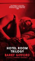 Hotel Room Trilogy: Three One-Act Plays