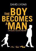 The Boy Becomes a Man: Confessions of an Honest Politician