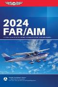FAR AIM 2024 Federal Aviation Administration Aeronautical Information Manual