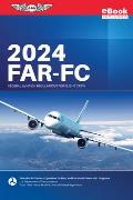 Far-FC 2024: Federal Aviation Regulations for Flight Crew (Ebundle)