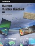 Aviation Weather Handbook (2024): Faa-H-8083-28