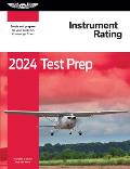 2024 Instrument Rating Test Prep Plus: Paperback Plus Software to Study and Prepare for Your Pilot FAA Knowledge Exam