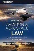 Practical Aviation & Aerospace Law: Eighth Edition