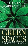 Green Spaces: Create Your Own