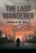 The Last Wanderer: Last Man on Earth