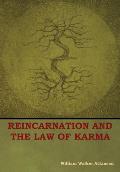 Reincarnation and the Law of Karma