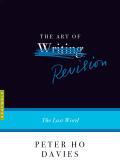 The Art of Revision: The Last Word (Art Of...)