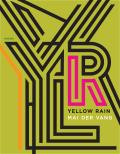 Yellow Rain Poems