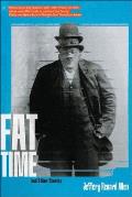Fat Time & Other Stories