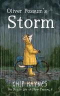 Oliver Possum's Storm