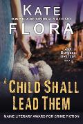 A Child Shall Lead Them (A Joe Burgess Mystery, Book 6)
