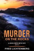Murder on the Rocks (a Hank Reed Mystery, Book 2)