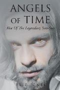 Angels Of Time: Rise Of The Legendary Son-Sun
