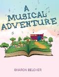 A Musical Adventure