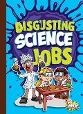 Disgusting Science Jobs