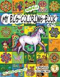 My Big Green Coloring Book Vol. 2: Over 100 Big Pages of Family Activity! Coloring, ABCs, 123s, Characters, Puzzles, Mazes, Shapes, Letters + Numbers