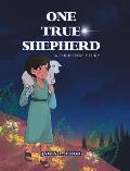 One True Shepherd: A Christmas Story