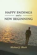 Happy Endings & a New Beginning