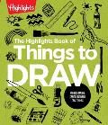 Highlights Book of Things to Draw