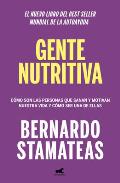 Gente Nutritiva / Nourishing People