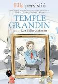 Ella Persisti? Temple Grandin / She Persisted: Temple Grandin